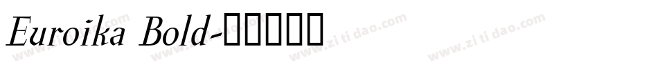 Euroika Bold字体转换